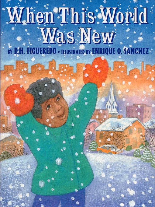 Title details for When This World Was New by D. H. Figueredo - Available